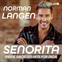 Senorita: Meine größten Hits für dich