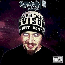 Mentally ILL
