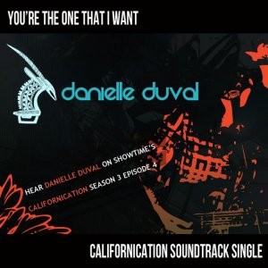 You're the One That I Want (From "Californication Soundtrack")
