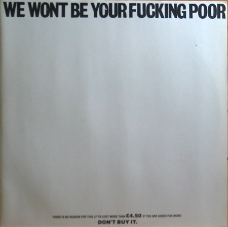 We Won’t Be Your Fucking Poor