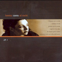 Lorena canta al Cuchi