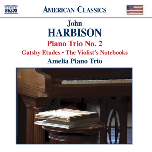 Piano Trio no. 2 / Gatsby Etudes / The Violist's Notebooks