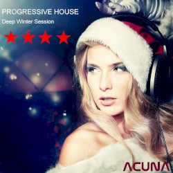 Progressive House Deep Winter Session