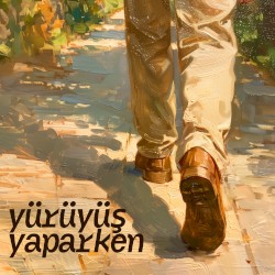 Yürüyüş Yaparken