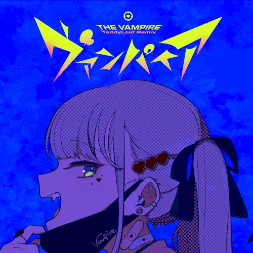 The Vampire (TeddyLoid Remix)