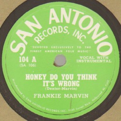 Honey Do You Think It's Wrong / Popcorn Poppin' Mama