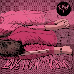 Love I Can't Ruin