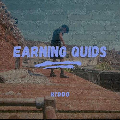 Earning quids