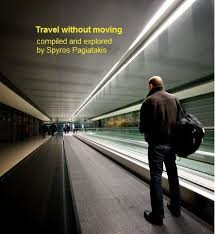 Travel Without Moving: By Spyros Pagiatakis