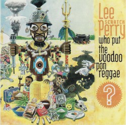 Who Put the Voodoo 'pon Reggae?