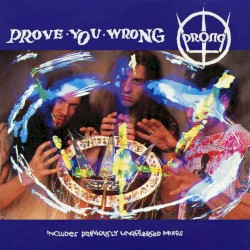 Prove You Wrong