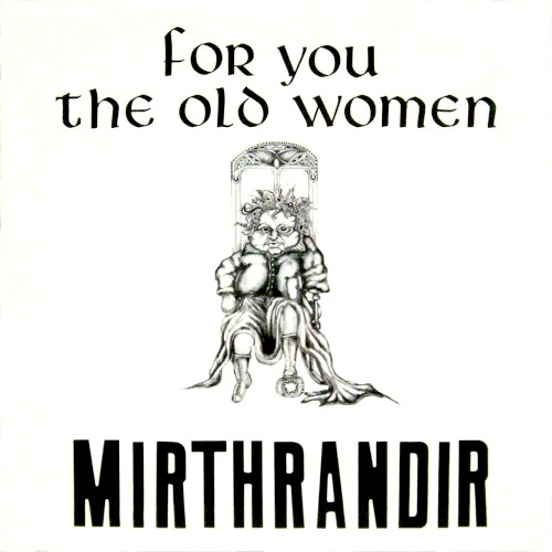 For You the Old Women