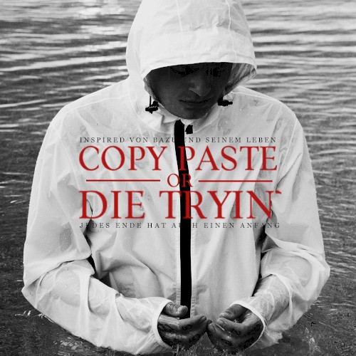 Copy Paste or Die Tryin’