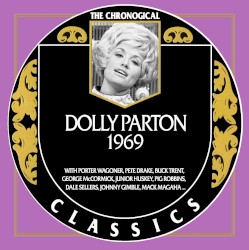 The Chronogical Classics: Dolly Parton 1969