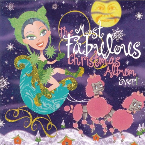 The Most Fabulous Christmas Album Ever!