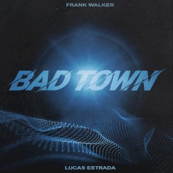 Bad Town