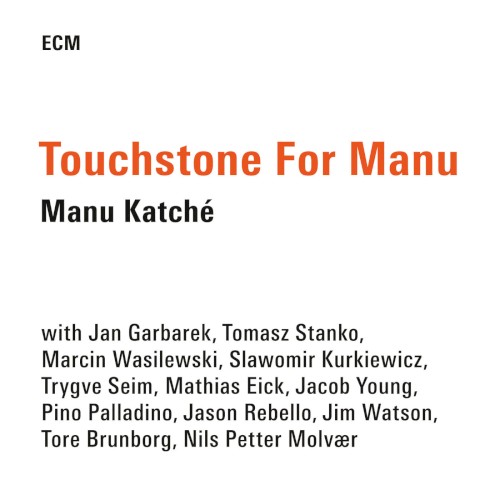 Touchstone for Manu