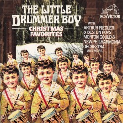The Little Drummer Boy: Christmas Favorites