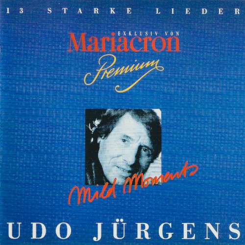 Mild Moments: 13 starke Lieder