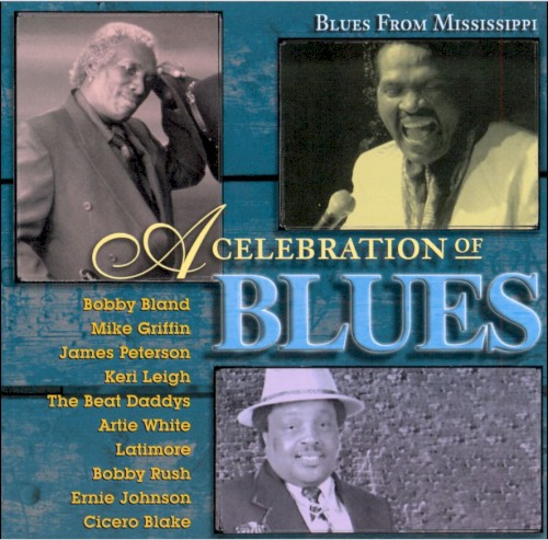 A Celebration of Blues: Blues from Mississippi