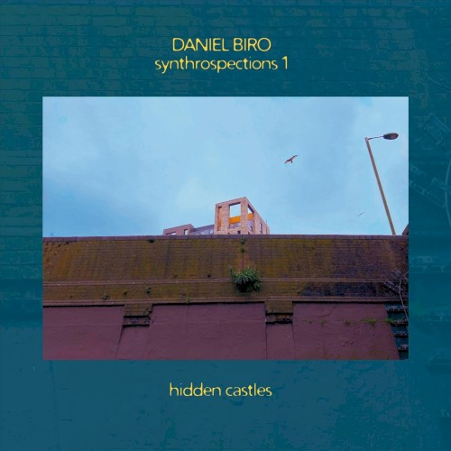 Synthrospections 1 (Hidden Castles)