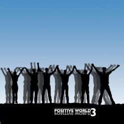 Positive World 3