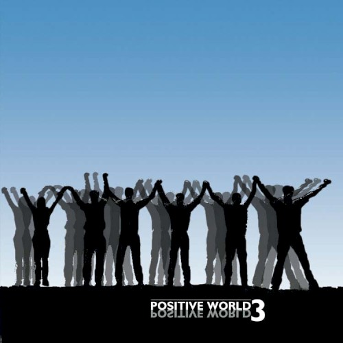 Positive World 3