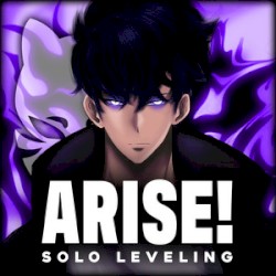 ARISE! - Solo Leveling