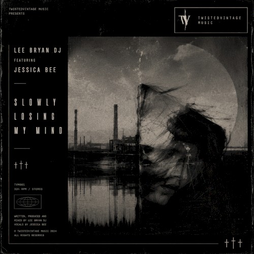 Slowly Losing My Mind ft Jessica Bee
