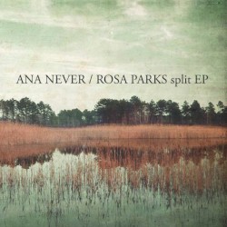 Ana Never / Rosa Parks