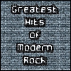 Greatest Hits of Modern Rock