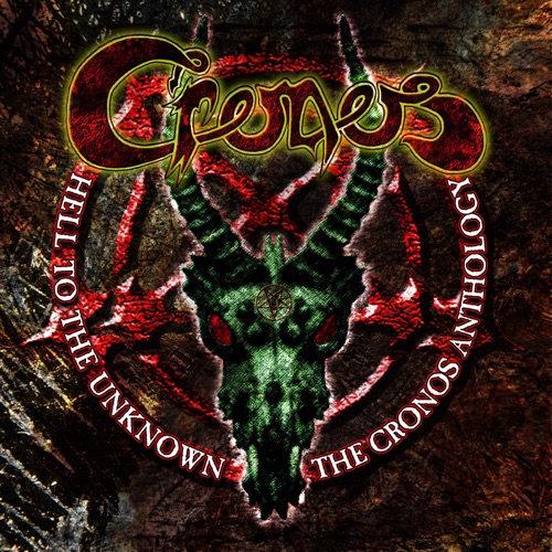 Hell to the Unknown: The Cronos Anthology