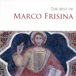 The Best of Marco Frisina
