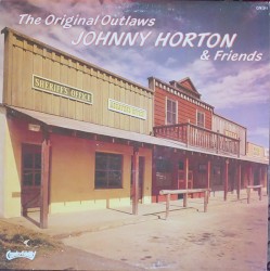 The Original Outlaws Johnny Horton & Friends