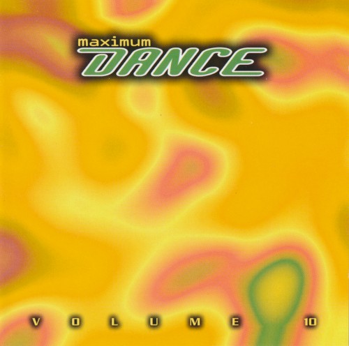 Maximum Dance, Volume 10/98
