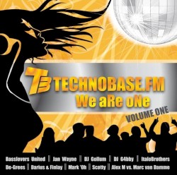 Technobase.FM: We aRe oNe, Volume One
