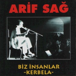Biz insanlar / Kerbela