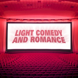 Light Comedy and Romance