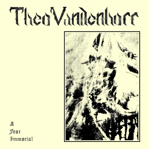 A Fear Immortal