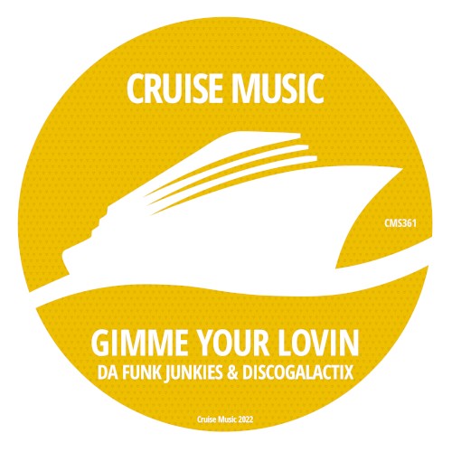 Gimme Your Lovin’