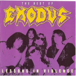 The Best of... Exodus: Lessons in Violence