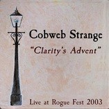 Clarity's Advent: Live at Rogue Fest, 2003