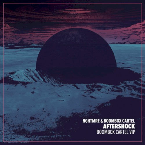 Aftershock (Boombox Cartel VIP)
