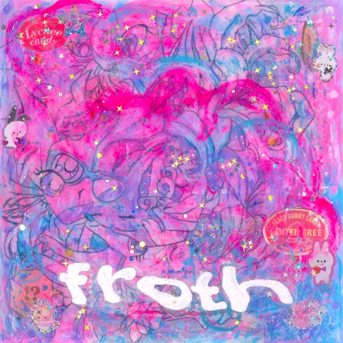 froth