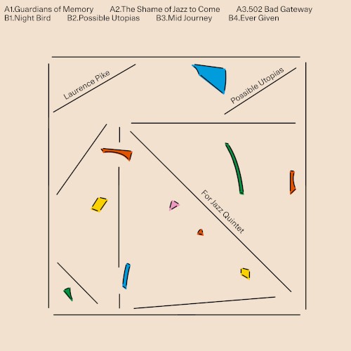 Possible Utopias For Jazz Quintet
