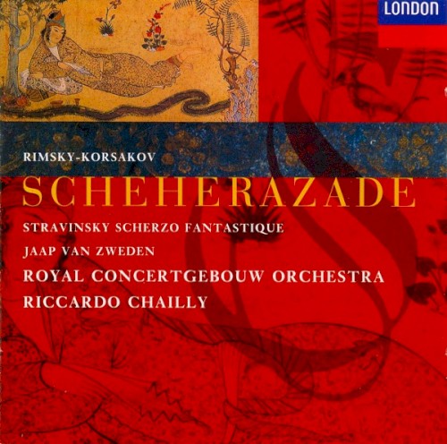 Rimsky-Korsakov: Scheherazade / Stravinsky: Scherzo Fantastique