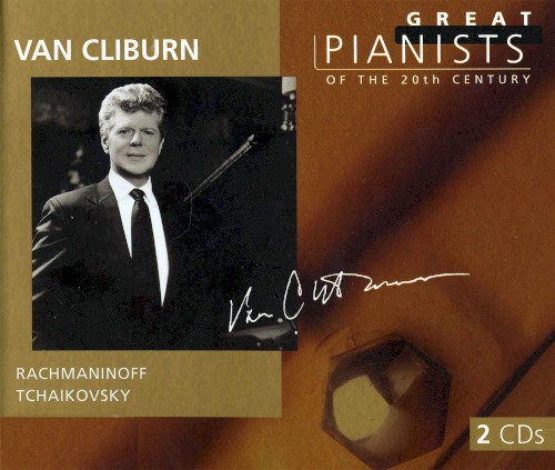 Great Pianists of the 20th Century, Volume 19: Van Cliburn