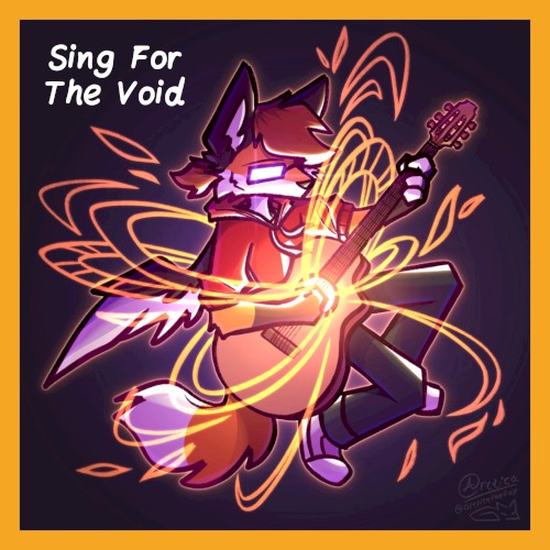 Sing For the Void
