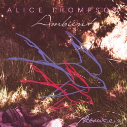 Ambient Remixes