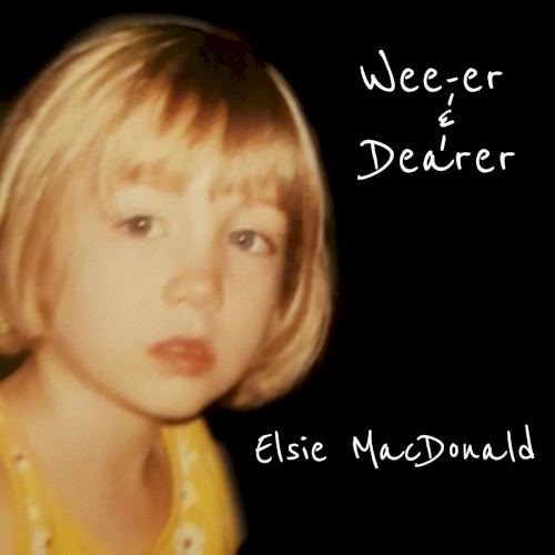 Wee-er & Dearer